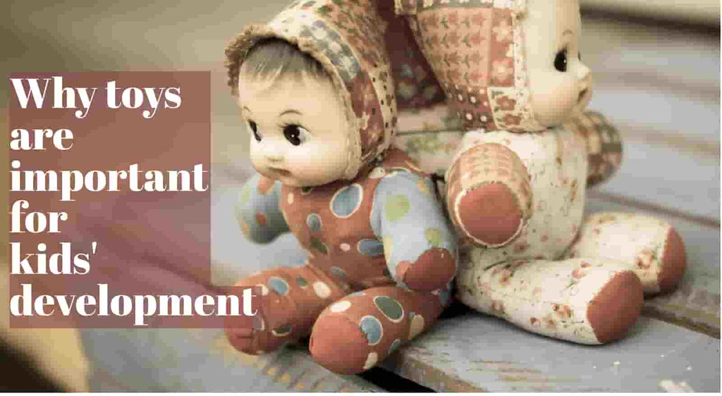 Importance Of Toys In Early Years Of Development